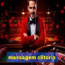massagem clitoris